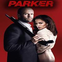 Parker (2013) Hindi Dubbed Full Movie Watch Online HD Print Free Download