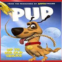 Pup (2013) Hindi Dubbed Full Movie Watch Online HD Print Free Download
