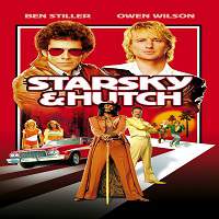 Starsky & Hutch (2004) Hindi Dubbed Full Movie Watch Online HD Print Free Download