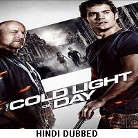 The Cold Light of Day (2012) Hindi Dubbed Full Movie Watch Online HD Free Download