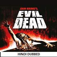 The Evil Dead (1981) Hindi Dubbed Full Movie Watch Online HD Download
