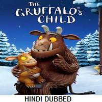 The Gruffalo’s Child (2011) Hindi Dubbed Full Movie Watch Free Download