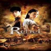 The Rebel (2007) Hindi Dubbed Full Movie Watch Online HD Print Free Download