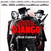 Django Unchained (2012) Hindi Dubbed Full Movie Watch Online HD Print Free Download