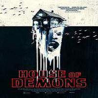 House of Demons (2018) Full Movie Watch Online HD Print Free Download