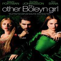 The Other Boleyn Girl (2008) Hindi Dubbed Full Movie Watch Online