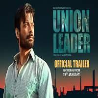 Union Leader (2017) Hindi Dubbed Full Movie Watch Online HD Print Free Download