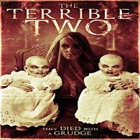 The Terrible Two (2018) Full Movie Watch Online HD Print Free Download