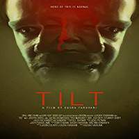 Tilt (2017) Full Movie Watch Online HD Print Free Download
