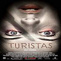 Turistas (2006) Hindi Dubbed Full Movie Watch Online HD Print Free Download