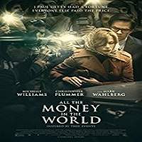 All the Money in the World (2017) Full Movie Watch Online HD Print Free Download