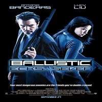 Ballistic: Ecks vs. Sever (2002) Hindi Dubbed Full Movie Watch Online HD Free Download
