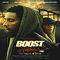Boost (2018) Full Movie Watch Online HD Print Free Download