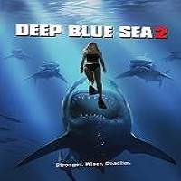 Deep Blue Sea 2 (2018) Full Movie Watch Online HD Print Free Download