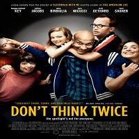 Don’t Think Twice (2016) Hindi Dubbed Full Movie Watch Online HD Print Free Download