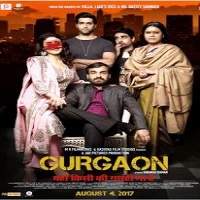 Gurgaon (2017) Hindi Full Movie Watch Online HD Print Free Download