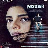 Missing (2018) Hindi Full Movie Watch Online HD Print Free Download
