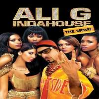 Ali G Indahouse (2002) Hindi Dubbed Full Movie Watch Online HD Print Free Download