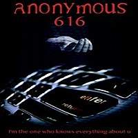 Anonymous 616 (2018) Full Movie Watch Online HD Print Free Download