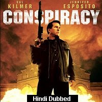 Conspiracy (2008) Hindi Dubbed Full Movie Watch Online HD Print Free Download