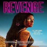 Revenge (2018) Full Movie Watch Online HD Print Free Download