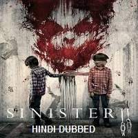 Sinister 2 (2015) Hindi Dubbed Full Movie Watch Online HD Print Free Download