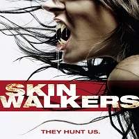 Skinwalkers (2006) Hindi Dubbed Full Movie Watch Online HD Print Free Download