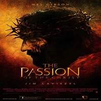 The Passion of the Christ (2004) Hindi Dubbed Full Movie Watch Online HD Print Free Download
