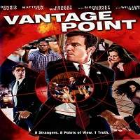 Vantage Point (2008) Hindi Dubbed Full Movie Watch Online HD Print Free Download