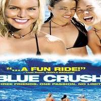 Blue Crush (2002) Hindi Dubbed Full Movie Watch Online HD Print Free Download