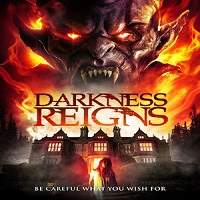 Darkness Reigns (2017) Full Movie Watch Online HD Print Free Download