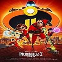 Incredibles 2 (2018) Full Movie Watch Online HD Print Free Download