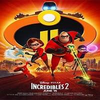 Incredibles 2 (2018) Hindi Dubbed Full Movie Watch Online HD Print Free Download