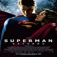 Superman Returns (2006) Hindi Dubbed Full Movie Watch Online HD Print Free Download