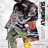 SuperFly 2018 Full Movie