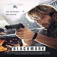 Blackmark (2018) Full Movie