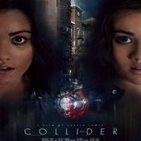 Collider (2018) Full Movie Watch Online HD Print Free Download