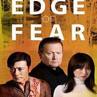 Edge of Fear (2018) Full Movie Watch Online HD Print Free Download