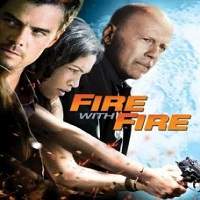 Fire with Fire (2012) Hindi Dubbed Full Movie Watch Online HD Print Free Download