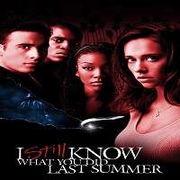 I Still Know What You Did Last Summer (1998) Hindi Dubbed Full Movie Watch Free Download