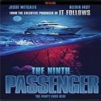 The Ninth Passenger (2018) Full Movie Watch Online HD Print Free Download