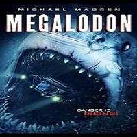Megalodon (2018) Full Movie Watch Online HD Print Free Download
