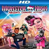 Monster High: Frights, Camera, Action! (2014) Hindi Dubbed Full Movie Watch Free Download