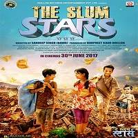 The Slum Stars 2017 Hindi Full Movie