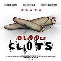 Blood Clots (2018) Full Movie Watch Online HD Print Free Download