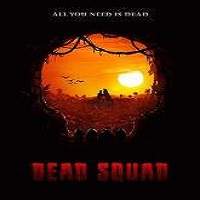 Dead Squad: Temple of the Undead (2018) Full Movie Watch Online HD Free Download