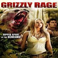 Grizzly Rage (2007) Hindi Dubbed Full Movie Watch Online HD Print Free Download
