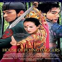 House of Flying Daggers (2004) Hindi Dubbed Full Movie Watch Free Download