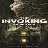 Invoking 5 (2018) Full Movie Watch Online HD Print Free Download