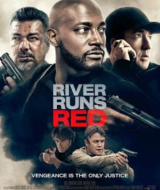 River Runs Red (2018) Full Movie Watch Online HD Print Free Download